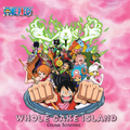One Piece: Whole Cake Island [Vinyl]