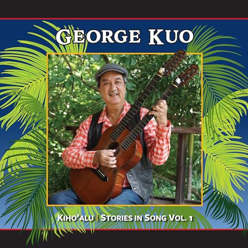 Kiho'Alu: Stories In Song, Vol 1 Music CD
