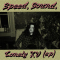 Speed, Sound, Lonely KV - EP Music CD