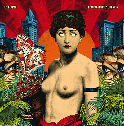 Psycho Tropical Berlin Vinyl Record