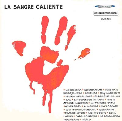 La Sangre Caliente Music CD