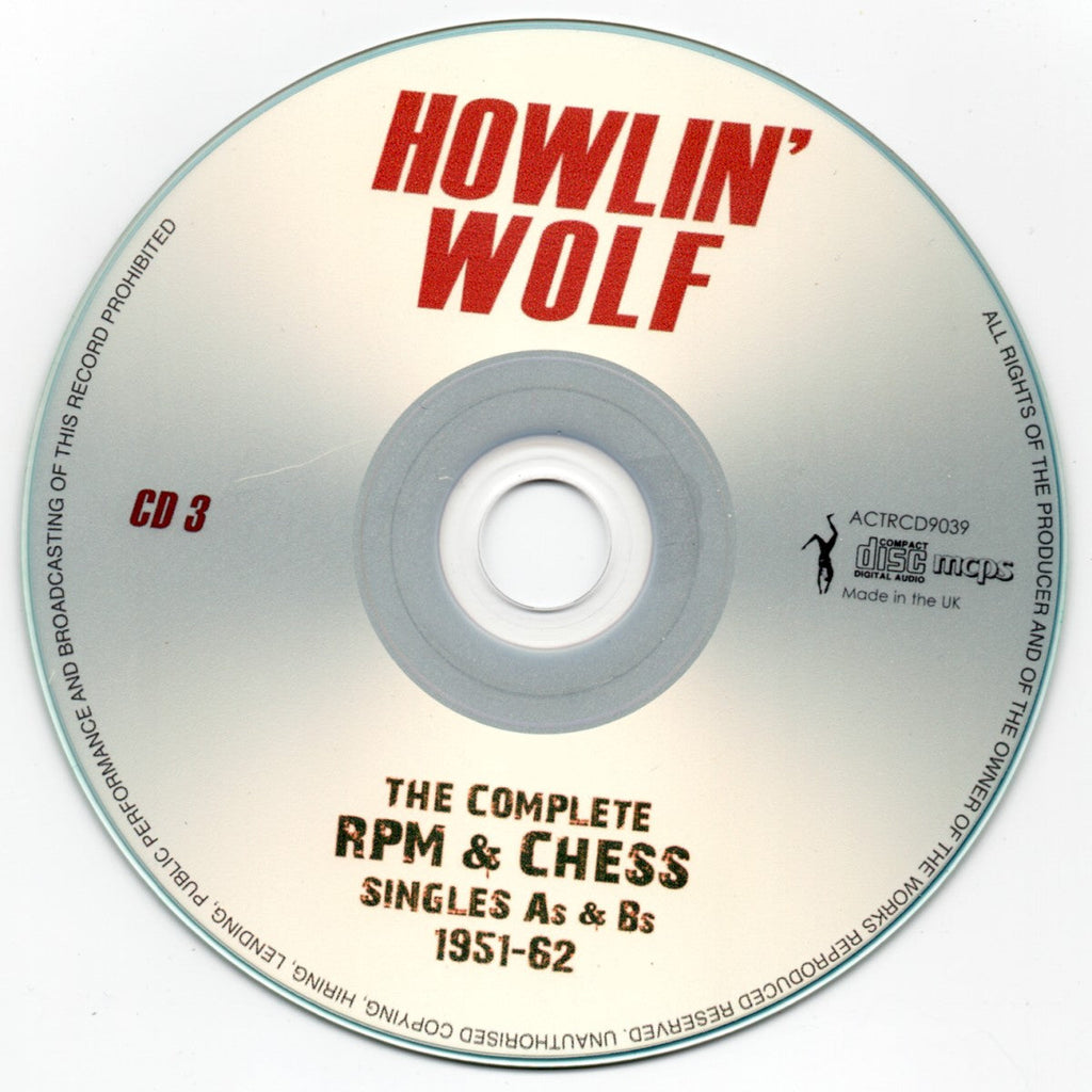 Howlin' Wolf – The Complete RPM &Chess Singles As & Bs 1951-62 (3-CD) Music CD