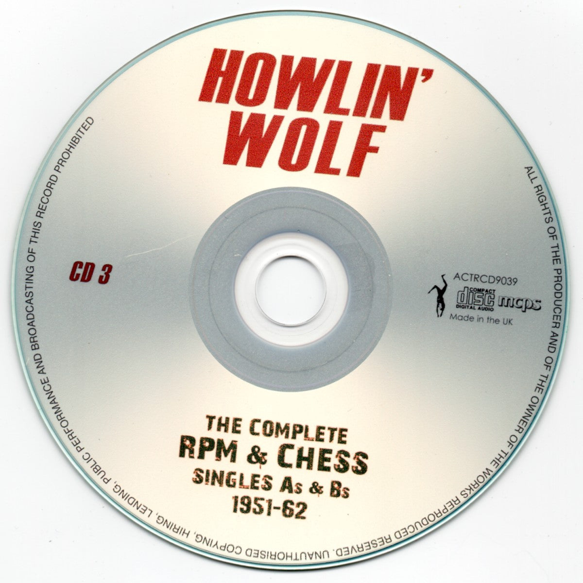 Howlin' Wolf – The Complete RPM &Chess Singles As & Bs 1951-62 (3-CD) Music CD
