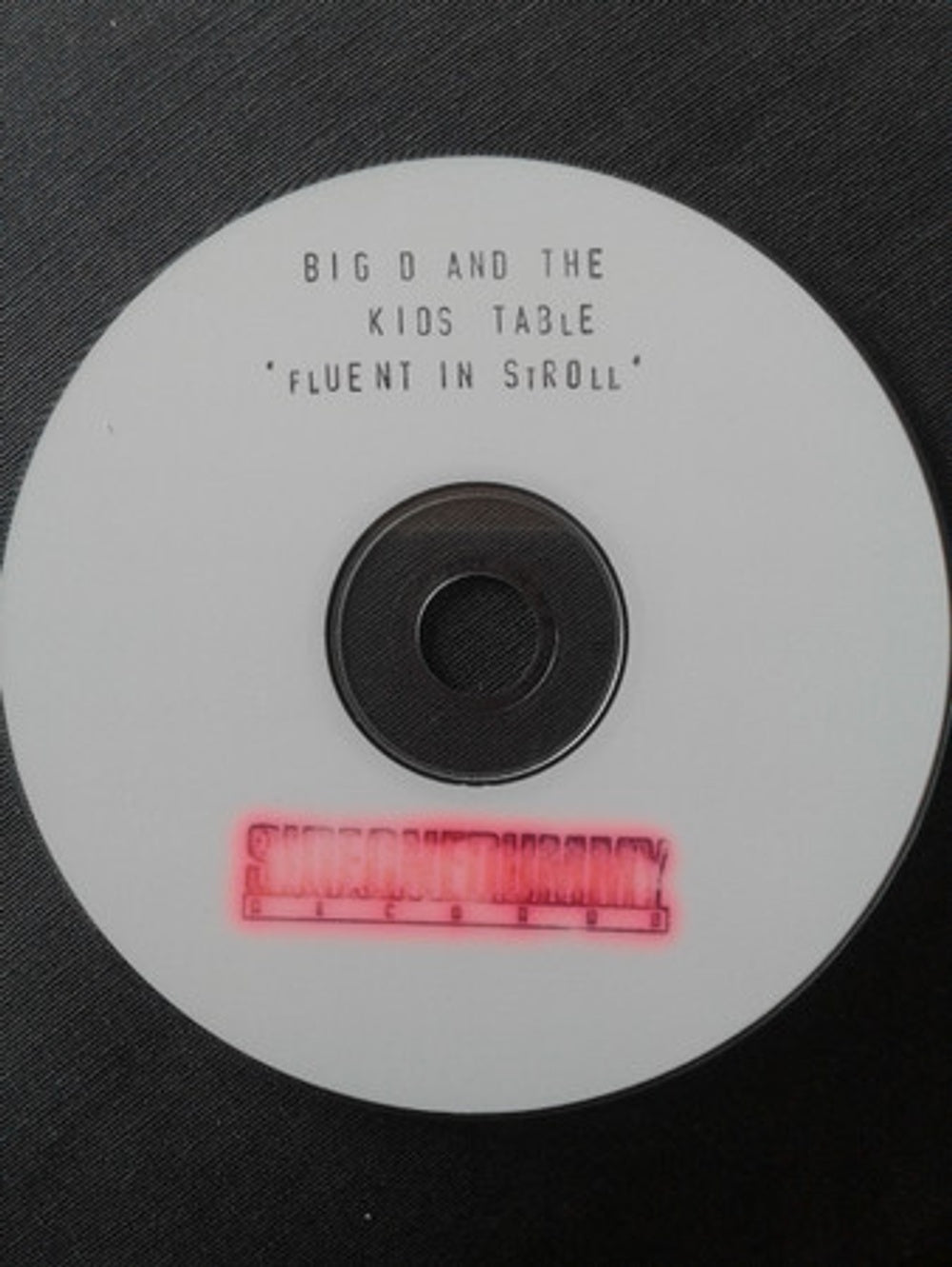 Big D and The Kids Table – Fluent in Stroll Music CD