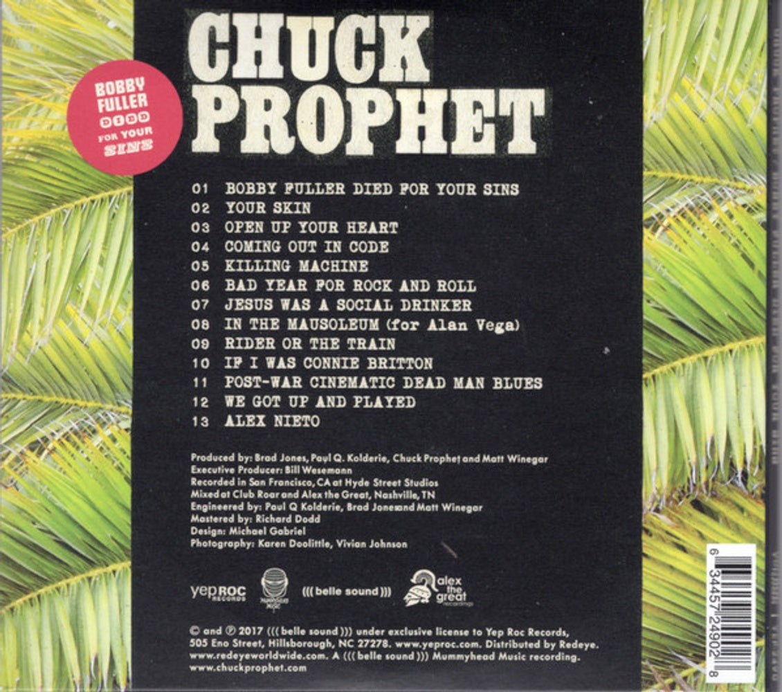 Chuck Prophet – Bobby Fuller Died For Your Sins Music CD