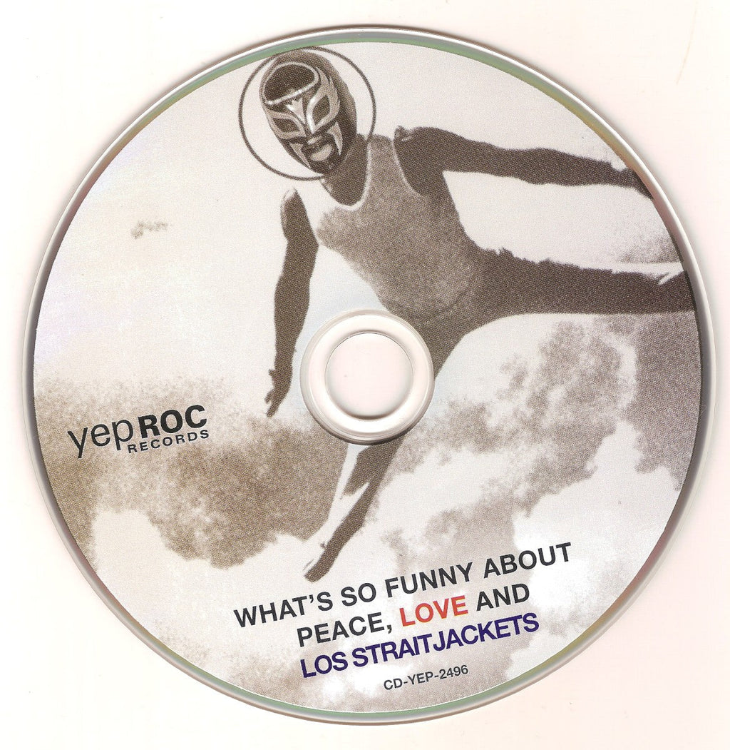 Los Straitjackets – What's So Funny About Peace, Love, And... Music CD