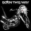 BORN THIS WAY Music CD