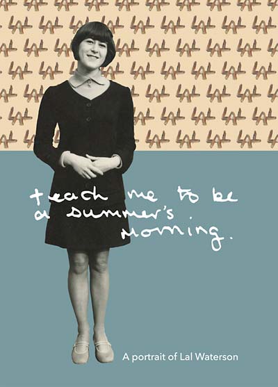 Teach Me to Be a Summer's Morning: A Portrait of Lal Waterson Music CD