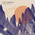 LAST HARBOUR - Paler Cities Vinyl Record