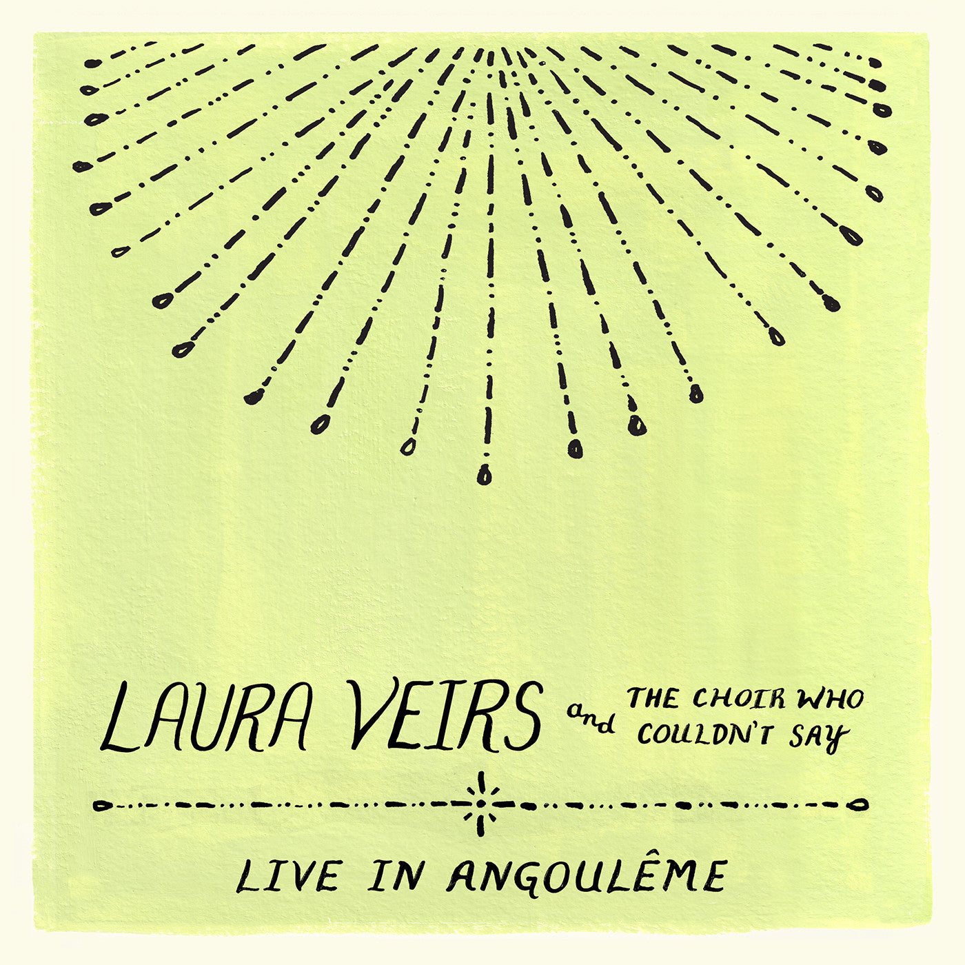 Laura Veirs - Laura Veirs And The Choir Who Couldn'T Say (Live In Angouleme) Music CD