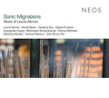 Sonic Migrations: Music of Laurie Altman Music CD