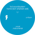 LCD Soundsystem - Home (Tom Sharkett Edit) (12" VINYL) | Mint (M) Mint (M)