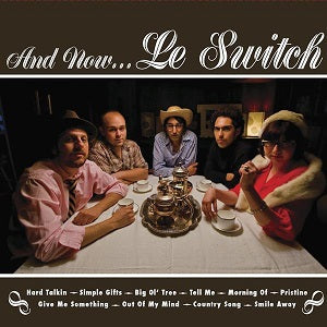 And Now...Le Switch Music CD