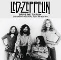 Drive Me To Ruin: Live At Festival Hall. Osaka. Japan. 28Th Sept 1971 Fm Broadcast Vinyl Record