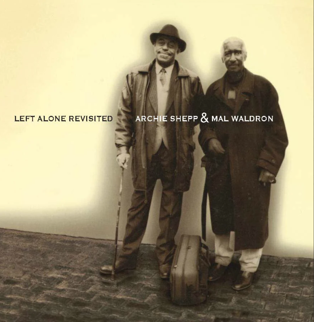 Archie Shepp & Mal Waldron Left Alone Revisited (2LP, Pure Pleasure) Vinyl Record