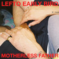 Motherless Father Vinyl Record