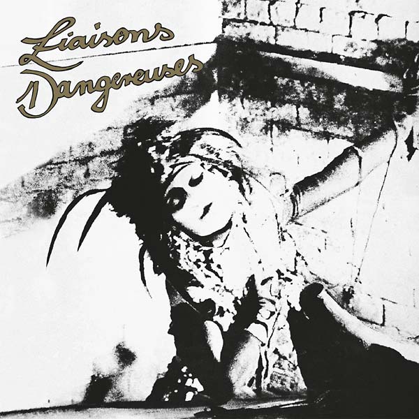 Liaisons Dangereuses |