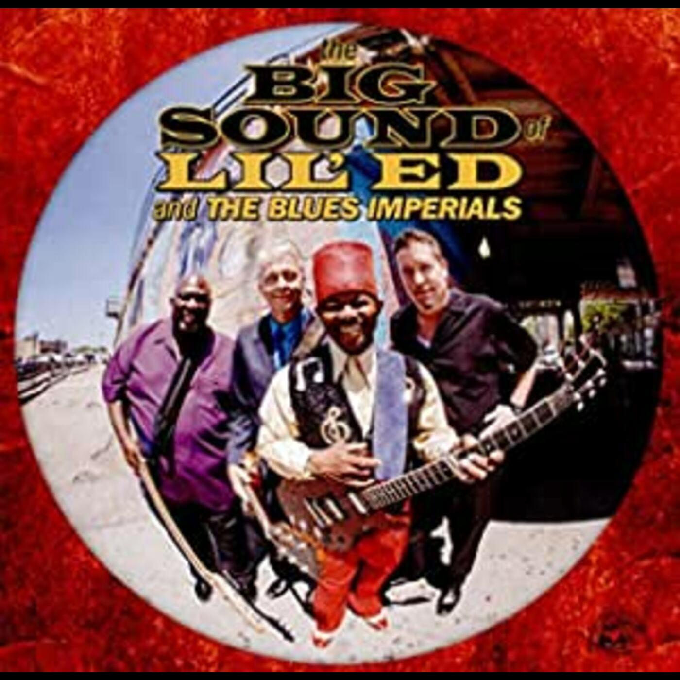 Big Sound Of Lil Ed & The Blues Imperials Music CD
