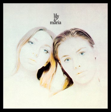 Lily & Maria Music CD