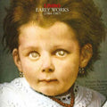 Early Works (1984-1987) Music CD