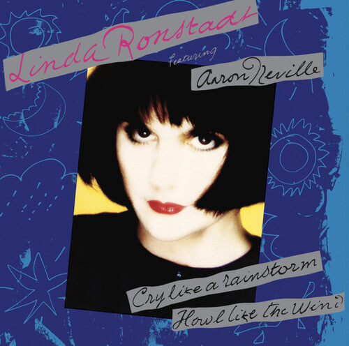Linda Ronstadt - Cry Like a Rainstorm, Howl Like the Wind (Translucent Blue Colored Vinyl, 140 Gram Vinyl, Anniversary Edition, Reissue) Vinyl Record