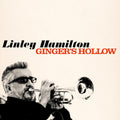 Linley Hamilton - Ginger's Hollow Music CD