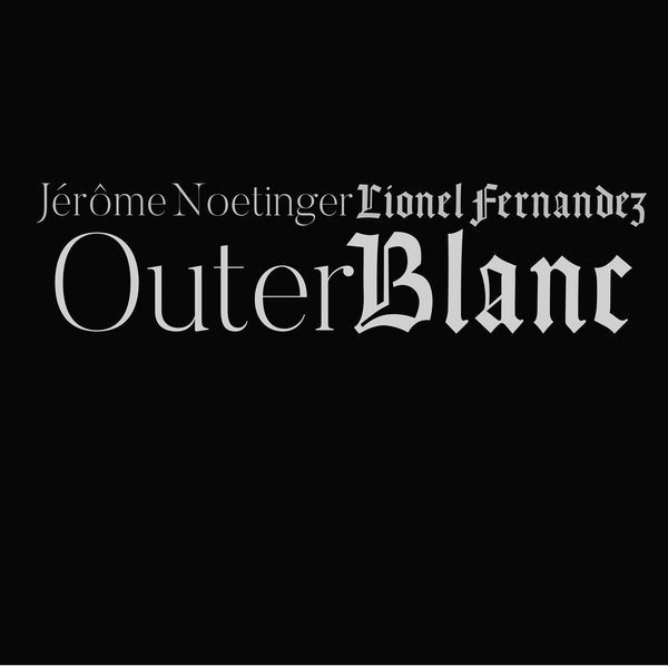 Outer Blanc Music CD