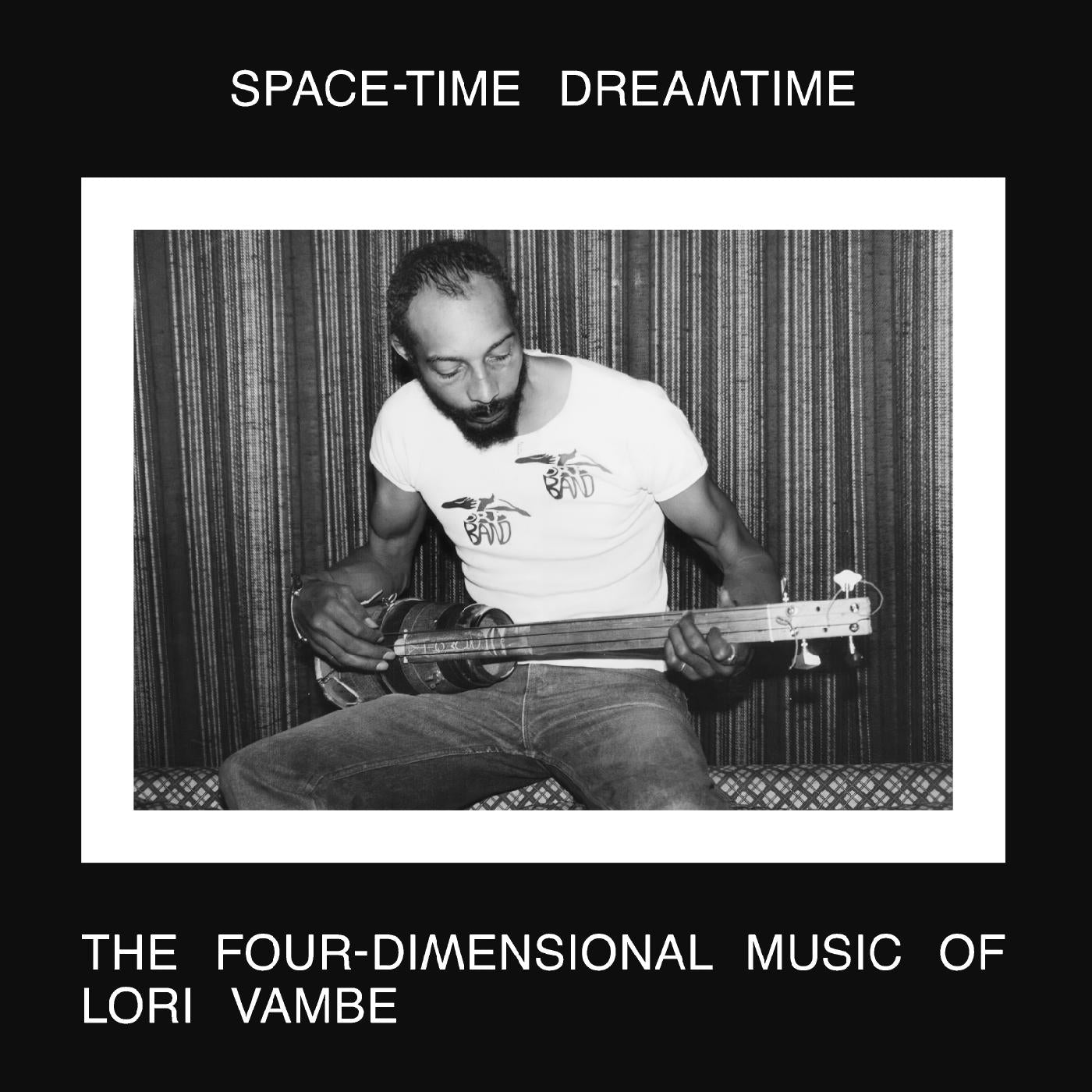 SPACE-TIME DREAMTIME: THE FOUR-DIMENSIONAL MUSIC OF LORI VAMBE Music CD