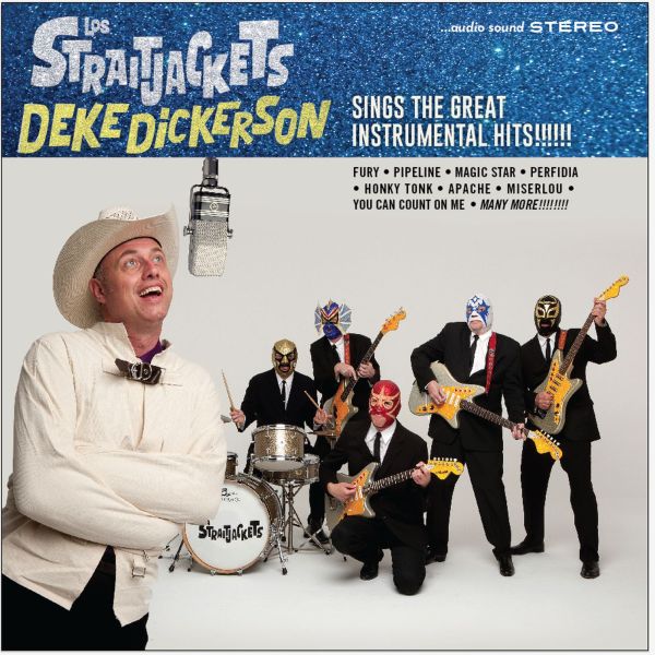 Deke Dickerson Sings The Great Instrumental Hits Music CD