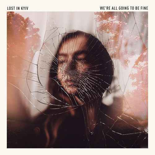 Lost In Kyiv - We'Re All Going To Be Fine Vinyl Record