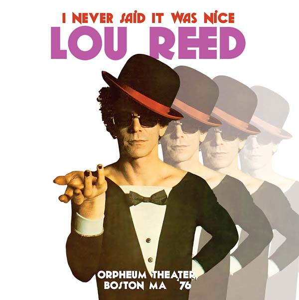 I Never Said It Was Nice: Orpheum Theater, Boston MA '76 Music CD