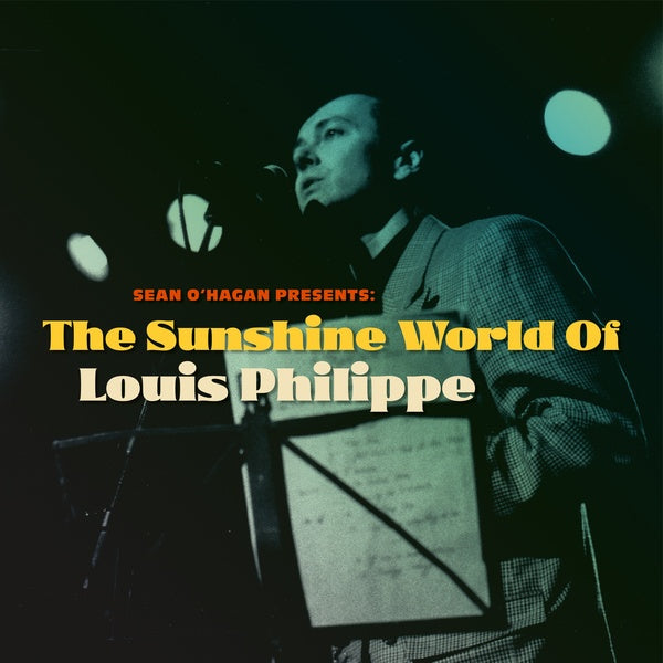 Sean O'Hagan Presents: The Sunshine World Of Louis Philippe Vinyl Record