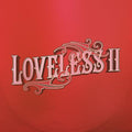 Loveless II Music CD