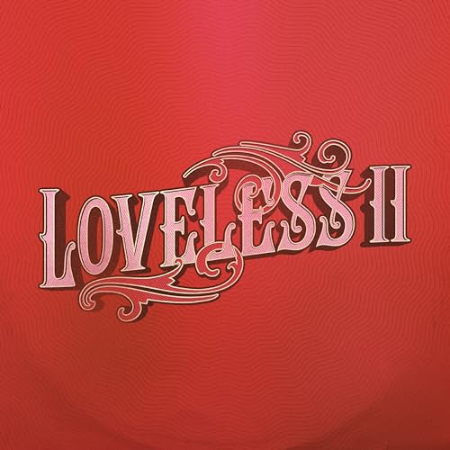 Loveless II Music CD