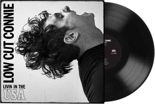 Low Cut Connie - Livin in the USA Vinyl Record
