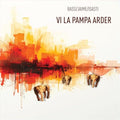 Luciana Bass - Vi La Pampa Arder Music CD