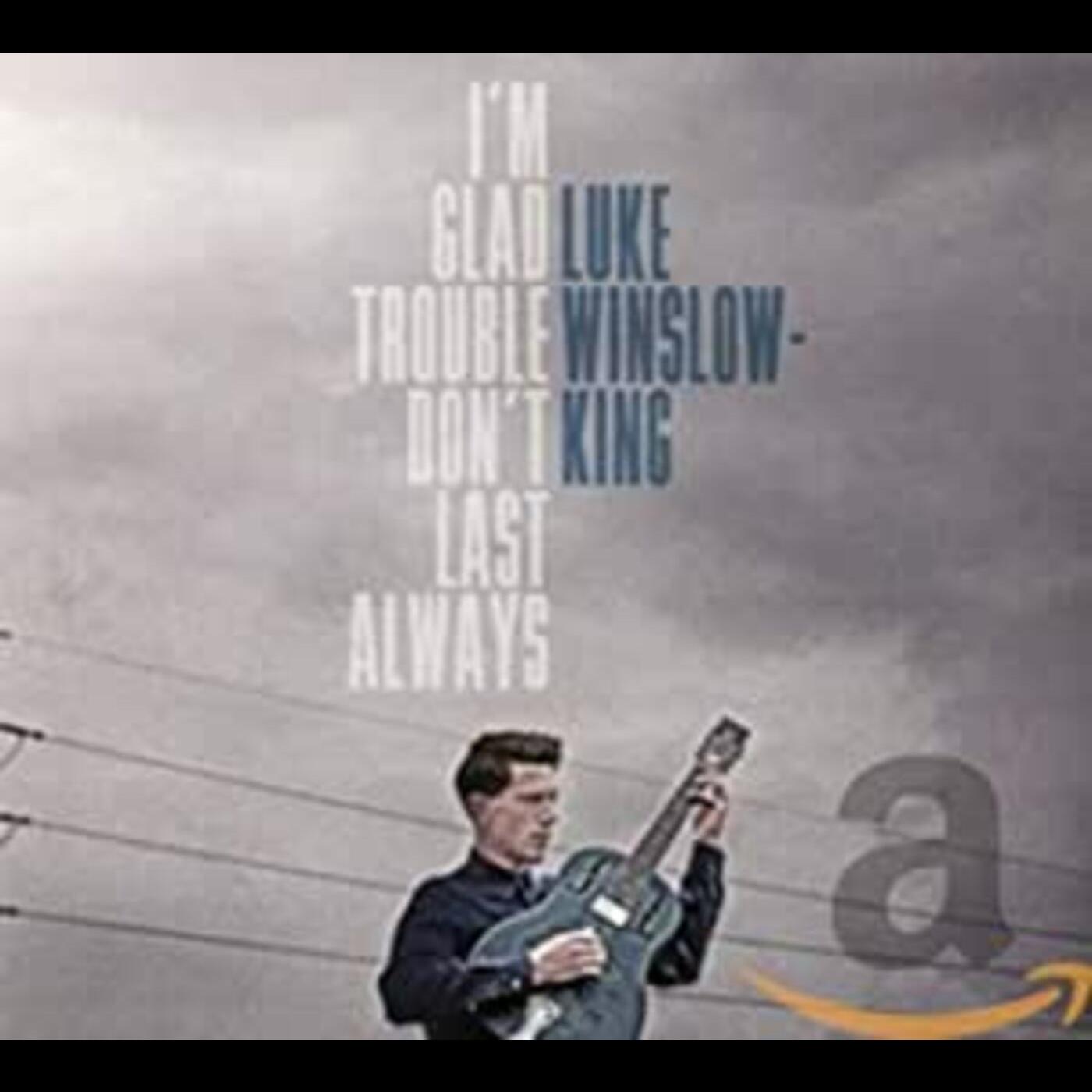 I'm Glad Trouble Don't Last Always Music CD