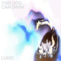 This Dog Can Swim 12" Vinyl Record