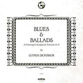 Blues & Ballads (A Folksinger's Songbook) Volumes I & II Vinyl Record