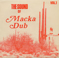 The Sound of Macka Dub Vol. 1 Music CD
