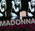 STICKY & SWEET TOUR |