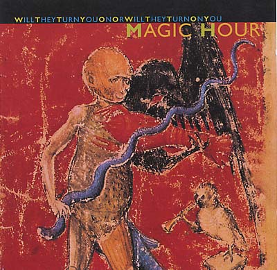Will They Turn You On or Will They Turn On You Music CD