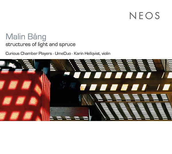 Structures of Light and Spruce Music CD