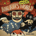 Boblikov's Magical World Music CD