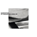 My Frequencies, When We Music CD