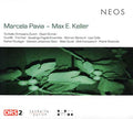Marcela Pavia/Max E. Keller Music CD