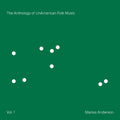 The Anthology Of Unamerican Folk Music Vinyl Record