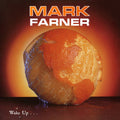 Mark Farner - Wake Up... (Remastered, Reissue) Music CD