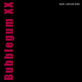 Bubblegum XX Vinyl Record