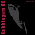 Bubblegum XX Music CD